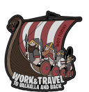 Шеврон Not Today на липучке Work And Travel to Valhalla and back, PVC